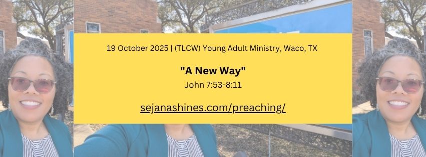 A New Way sermon from John 8