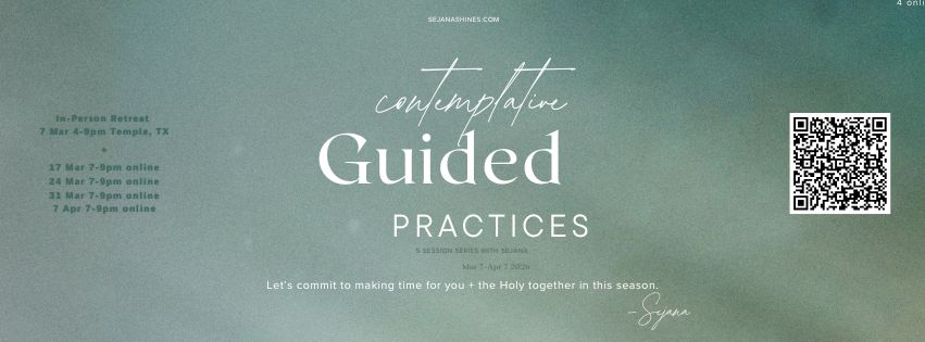 Contemplative Guided Practices 5 session series with Sejana